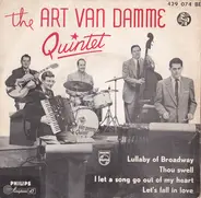 The Art Van Damme Quintet - Lullaby Of Broadway