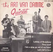 7inch Vinyl Single - The Art Van Damme Quintet - Lullaby Of Broadway - Mono