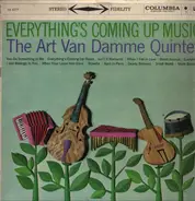 The Art Van Damme Quintet - Everything's Coming Up Music