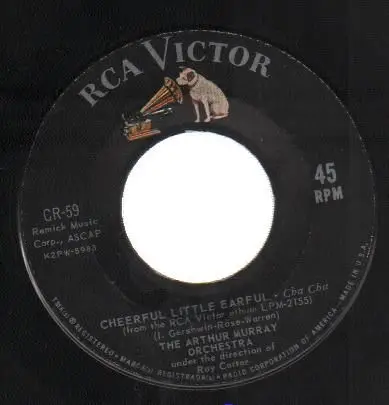 The Arthur Murray Orchestra - Cheerful Little Earful / Watermelon Heart