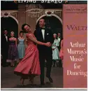 LP - The Arthur Murray Orchestra - Arthur Murray's Music For Dancing - Waltz