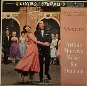 The Arthur Murray Orchestra - Arthur Murray's Music For Dancing - Waltz