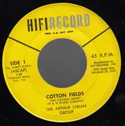 The Arthur Lyman Group - Cotton Fields / Limbo Rock