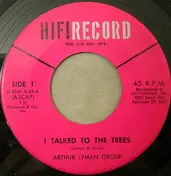 The Arthur Lyman Group - I Talked To The Trees