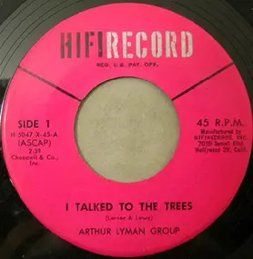 The Arthur Lyman Group - I Talked To The Trees