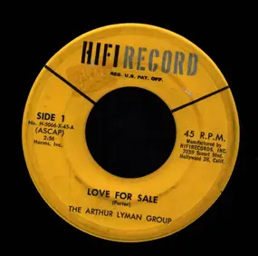 The Arthur Lyman Group - Love for Sale / Love