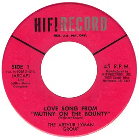 The Arthur Lyman Group - Love Song From "Mutiny On The Bounty"