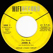 The Arthur Lyman Group - (The Sloop) John B.