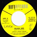 7inch Vinyl Single - The Arthur Lyman Group - Yellow Bird