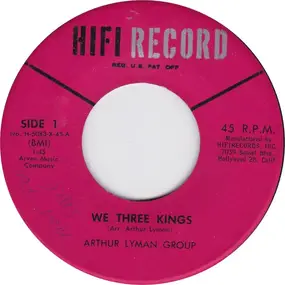 The Arthur Lyman Group - We Three Kings / The Little Drummer Boy