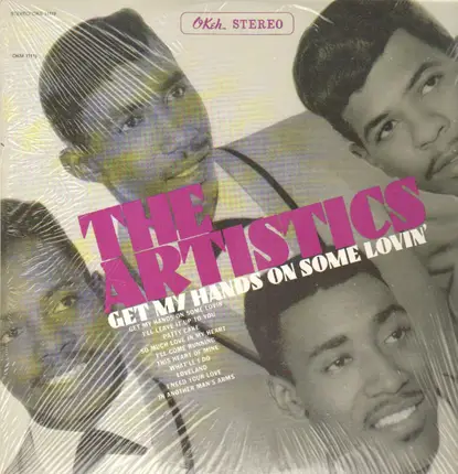 The Artistics - Get My Hands on Some Lovin'