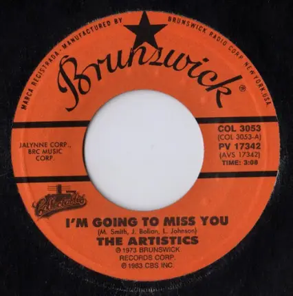 The Artistics - I'm Going To Miss You