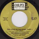 7inch Vinyl Single - The Arabian Knights - The Voice Of The Guns