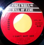 7inch Vinyl Single - The Arbors - A Symphony For Susan / I Can't Quit Her