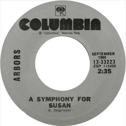 The Arbors - A Symphony For Susan / I Can't Quit Her