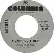 7inch Vinyl Single - The Arbors - A Symphony For Susan / I Can't Quit Her