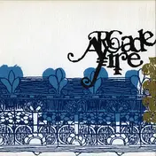 Arcade Fire - Arcade Fire