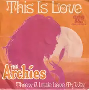 7inch Vinyl Single - The Archies - This Is Love