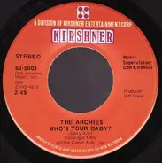 The Archies - Who's Your Baby?