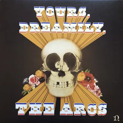 The Arcs - Yours, Dreamily