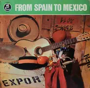 The Arena Brass - From Spain To Mexico