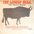 LP - The Arena Brass - The Lonely Bull - Mono