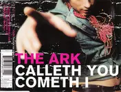 Ark - Calleth You Cometh I