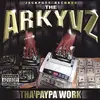 CD - The Arkyvz - Tha Paypa Work