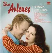 CD - The Arlenes - Stuck On Love
