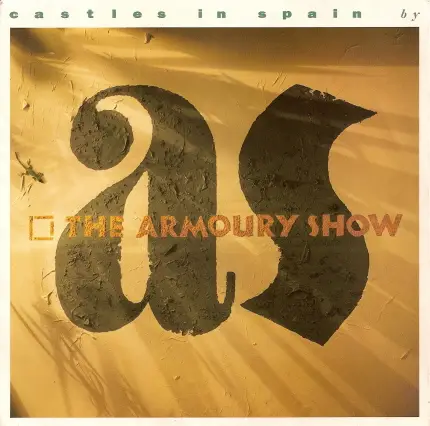 The Armoury Show - Castles In Spain / Innocents Abroad