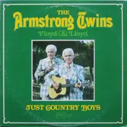 The Armstrong Twins - Just Country Boys