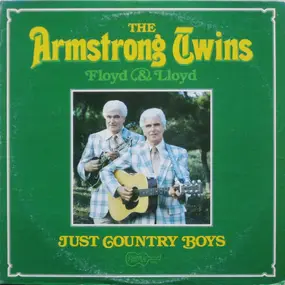 The Armstrong Twins - Just Country Boys