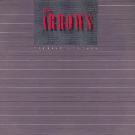 The Arrows - The Lines Are Open