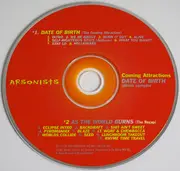 CD - The Arsonists - Coming Attractions - Date Of Birth Album Sampler - Cardboard Sleeve, Promo