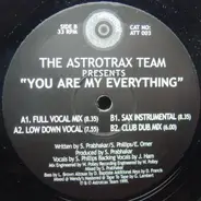 The Astrotrax Team - You Are My Everything