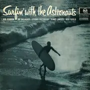 LP - The Astronauts - Surfin' With The Astronauts