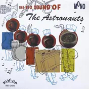 The Astronauts - The Big Sound Of The Astronauts
