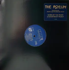 The Asylum - Down By The River