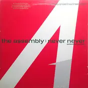 The Assembly - Never Never (Extended Version) / Stop/Start (Extended Version)