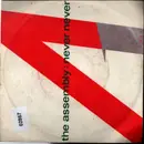 7inch Vinyl Single - The Assembly - Never Never