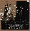 12inch Vinyl Single - The Assistant / This Ship Will Sink / Takaru - The Assistant / This Ship Will Sink / Takaru