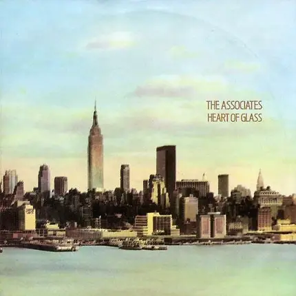 The Associates - Heart Of Glass