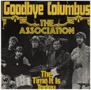 7inch Vinyl Single - The Association - Goodbye Columbus