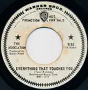 7inch Vinyl Single - The Association - Everything That Touches You
