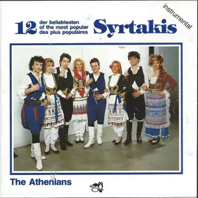 The Athenians - 12 Der Beliebtesten / Of The Most Popular / Des Plus Populaires Syrtakis