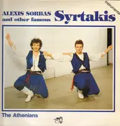 The Athenians - Alexis Sorbas And Other Famous Syrtakis