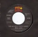 7inch Vinyl Single - The Atlanta Disco Band - Bad Luck