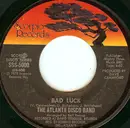 7inch Vinyl Single - The Atlanta Disco Band - Bad Luck