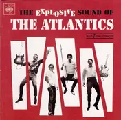 Atlantics - The Explosive Sound Of The Atlantics