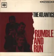 The Atlantics - Rumble And Run